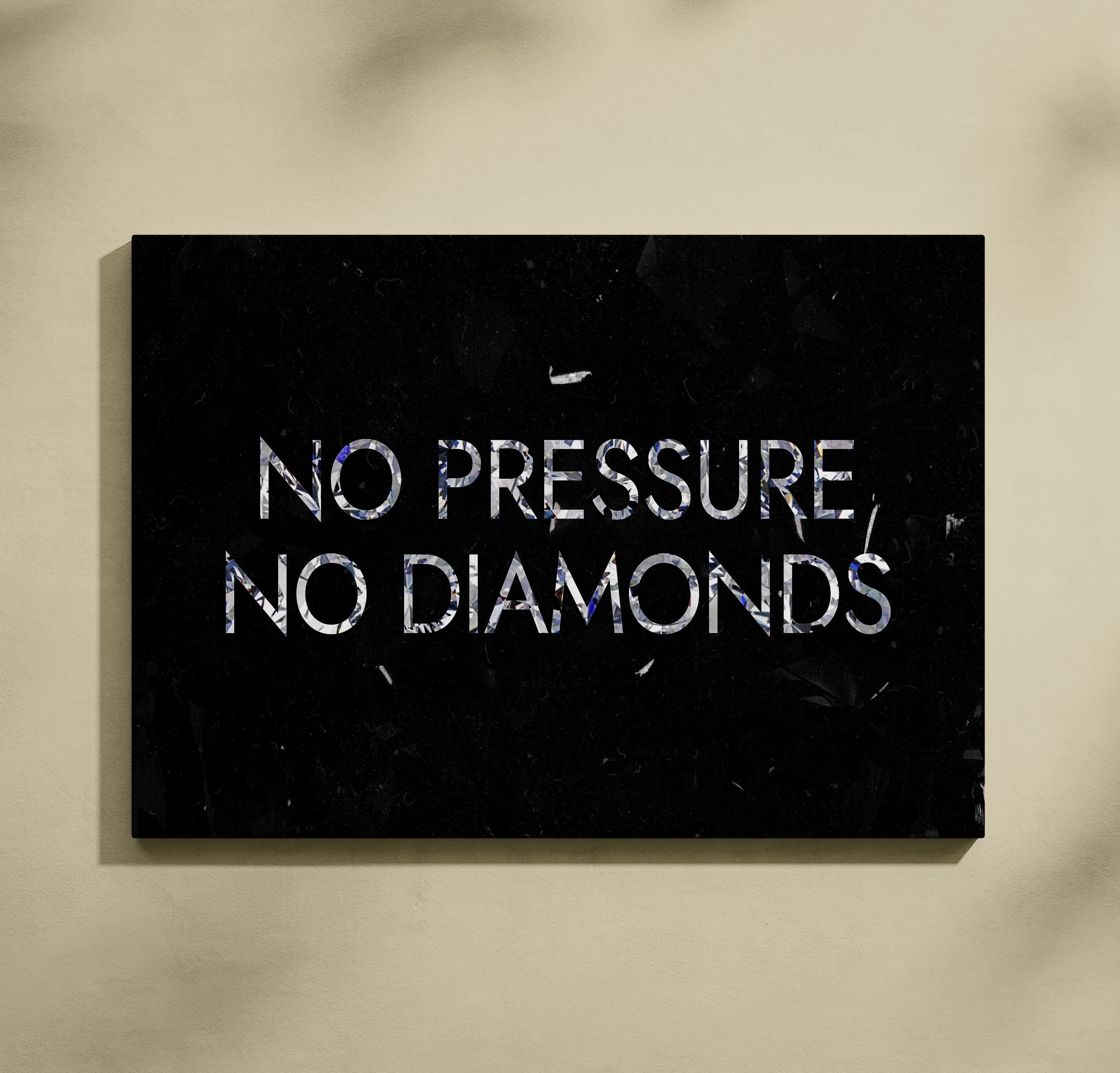 No pressure - no diamonds