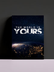 World is yours